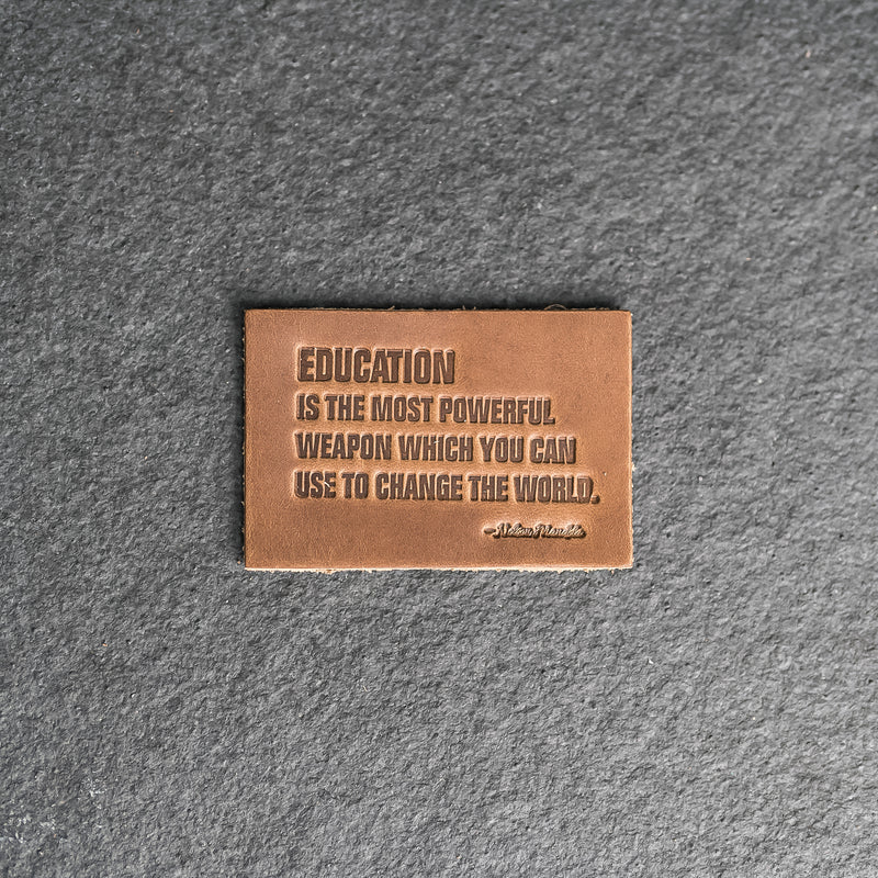 Education is the most powerful | Leather Patch with Velcro Back | Back to School