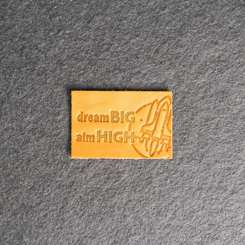 Dream Big Aim High Leather Patch with Velcro Back | Back to School