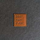 Best Dad Ever Stamp Leather Patches with Optional Hook and Loop Fastener