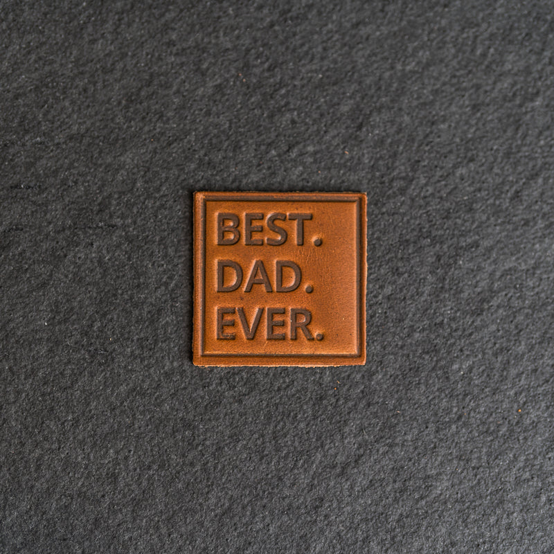 Best Dad Ever Stamp Leather Patches with optional Velcro added