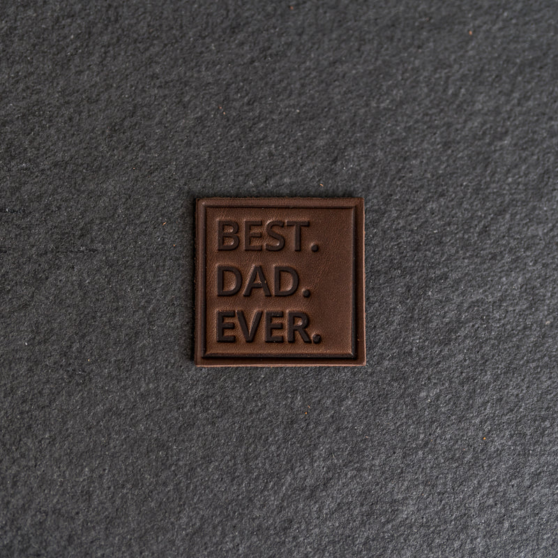 Best Dad Ever Stamp Leather Patches with optional Velcro added