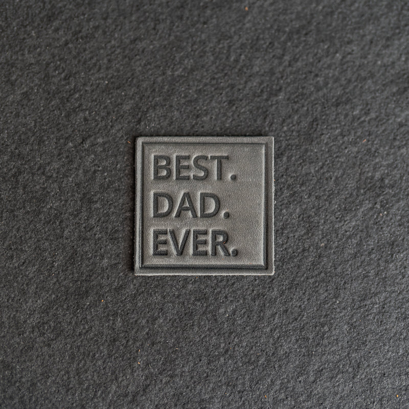 Best Dad Ever Stamp Leather Patches with optional Velcro added