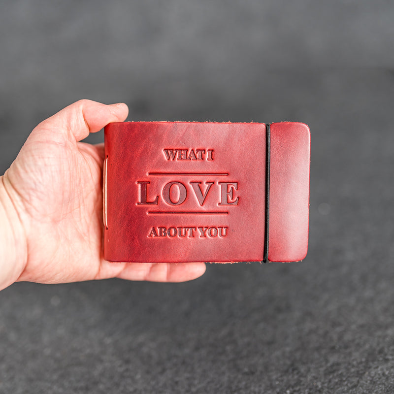 LIMITED EDITION - What I Love About You Book in Red Leather