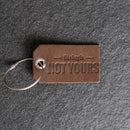 This Bag is Not Yours Leather Luggage Tag