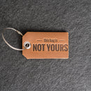 This Bag is Not Yours Leather Luggage Tag
