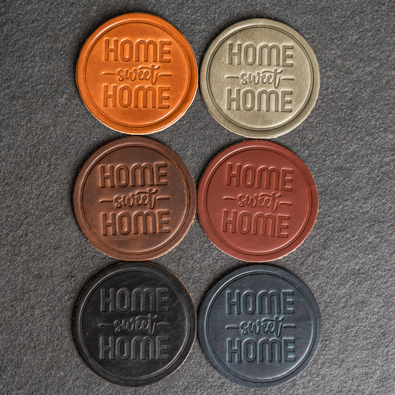 Home Sweet Home Leather Coasters - 4" Round - Sold individually or as a Set of 4