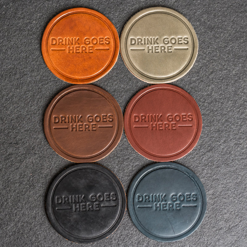 Drink Goes Here Leather Coasters - 4" Round - Sold individually or as a Set of 4