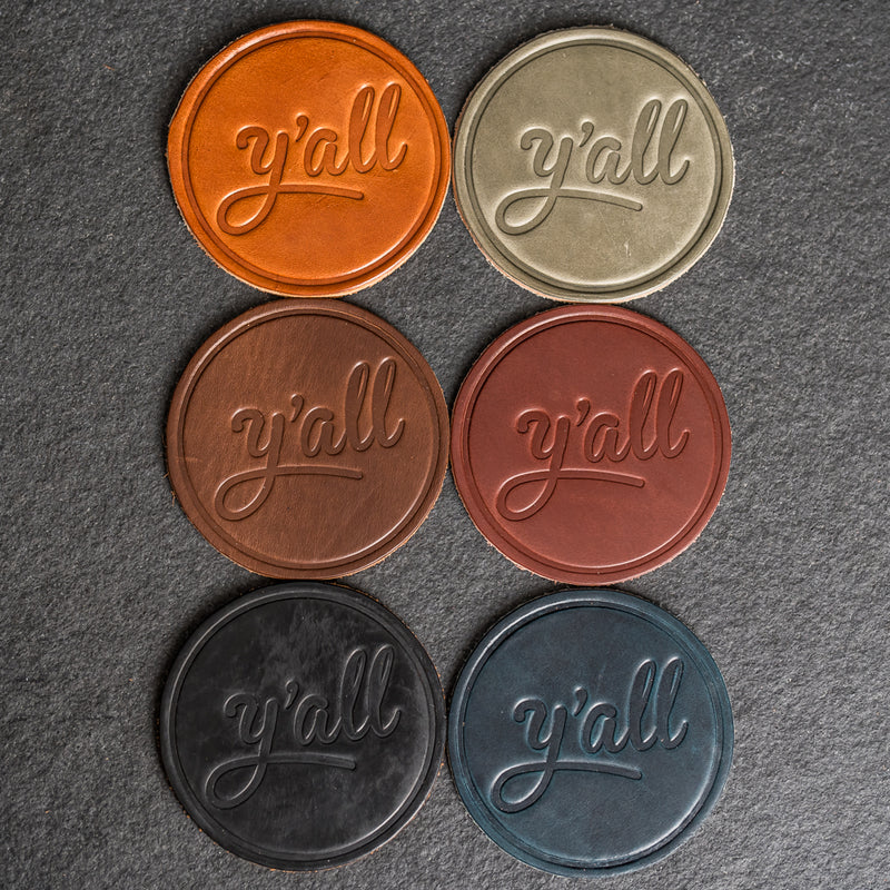 Y'all Leather Coasters - 4" Round - Sold individually or as a Set of 4