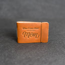 What I Love About Mom Leather Book