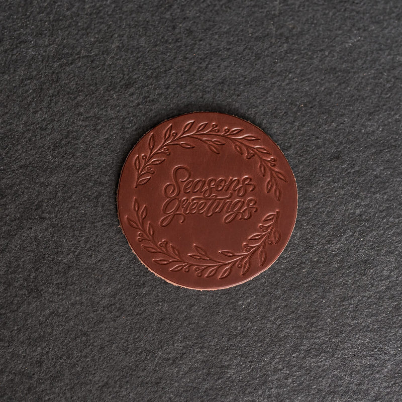 Seasons Greetings Leather Coasters - 4" Round or Square - Sold individually or as a Set of 4