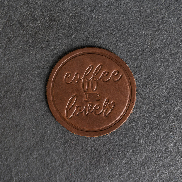 Coffee Lover Leather Coasters - 4" Round - Sold individually or as a Set of 4