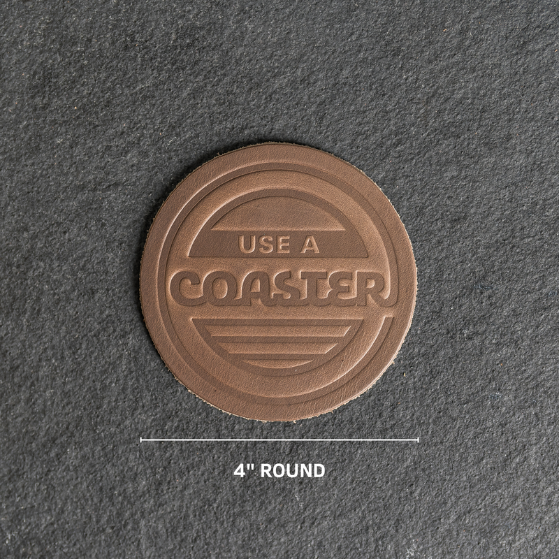 Use a Coaster Leather Coasters - 4" Round - Sold individually or as a Set of 4